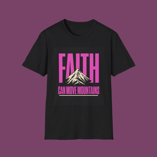 Faith Can Move Mountains T-Shirt, Christian Religious Tee, Mountain Faith Shirt, Inspirational Graphic Top, Unisex Softstyle, Faith Over