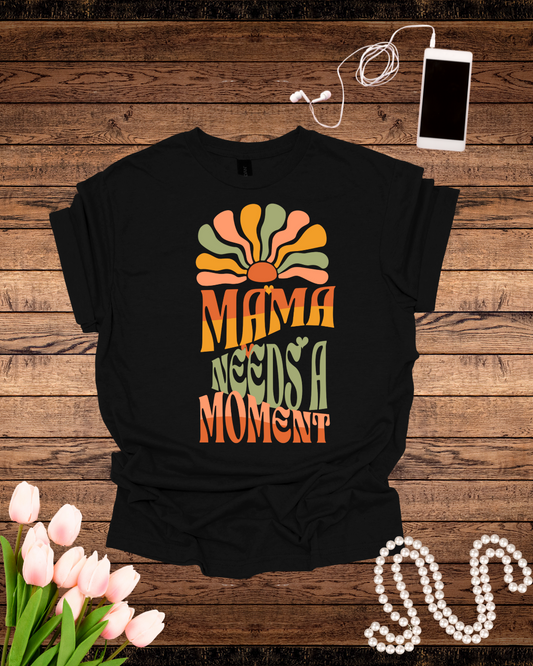 Mama Needs A Moment Unisex Heavy Cotton Tee